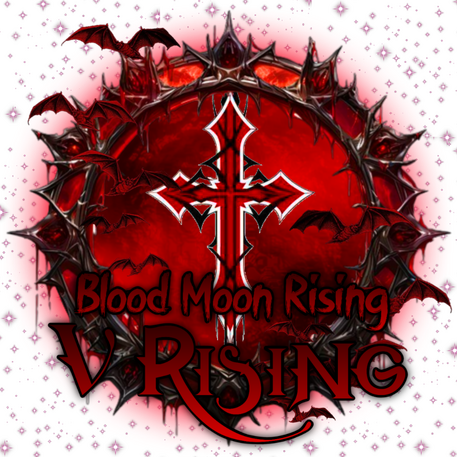 Blood Moon Rising - V Rising - A Vampire Gaming and RP Server Blood Moon Rising - V Rising - A Vampire Gaming and RP Server